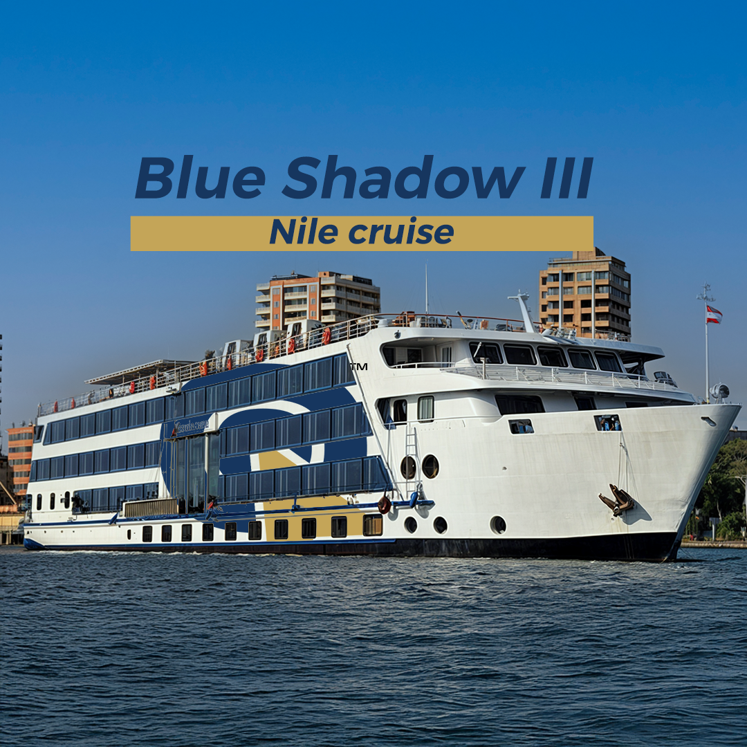 Blue Shadow III Nile Cruise 5-Star Elegance on the Nile